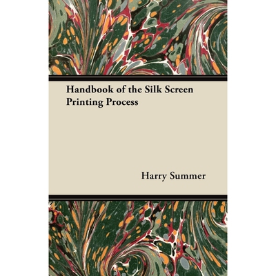按需印刷不退不换Handbook of the Silk Screen Printing Process[9781447445845]
