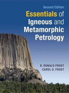 预订Essentials of Igneous and Metamorphic Petrology