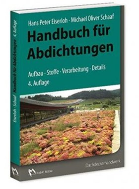 预订【德语】 Handbuch für Abdichtungen:Aufbau - Stoffe - Verarbeitung - Details. Dachdeckerhandwerk