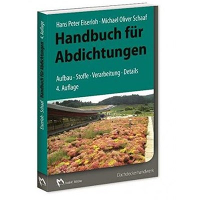 预订【德语】 Handbuch für Abdichtungen:Aufbau - Stoffe - Verarbeitung - Details. Dachdeckerhandwerk