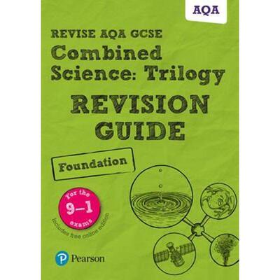 预订不退不换Pearson REVISE AQA GCSE (9-1) Combined Science Trilogy Foundation Revision Guide:(with free online Revision