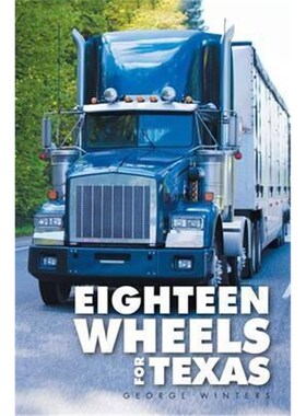 按需印刷Eighteen Wheels for Texas[9781514487259]