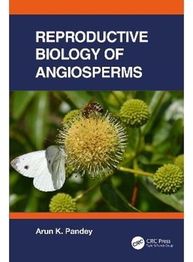 按需印刷Reproductive Biology of Angiosperms[9781032196206]