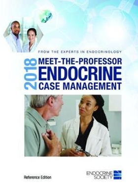 按需印刷2018 Meet-the- Professor Endocrine Case Management[9781879225558]