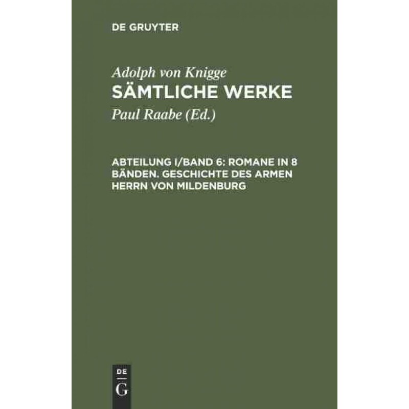 按需印刷不退不换DEG Romane in 8 B?nden. Geschichte des armen Herrn von Mildenburg[9783598228766]