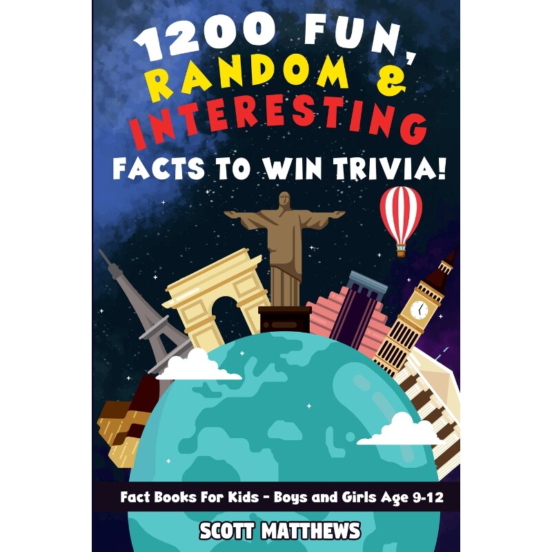 预订不退不换1200 Fun, Random, & Interesting Facts To Win Trivia! - Fact Books For Kids (Boys and Girls Age 9 - 1