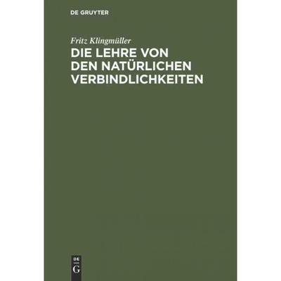 按需印刷DEG Die Lehre von den natürlichen Verbindlichkeiten[9783111166216]