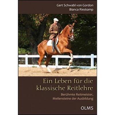 预订【德语】 Ein Leben für die klassische Reitlehre:Berühmte Reitmeister, Meilensteine der Ausbi
