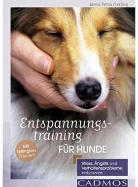 预订【德语】 Entspannungstraining für Hunde:Stress, Ängste und Verhaltensprobleme redu