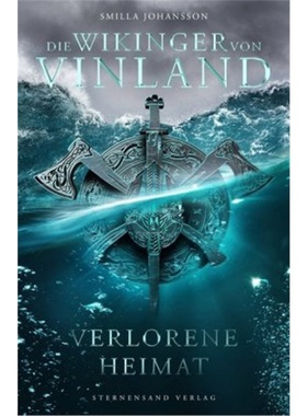 预订【德语】 Die Wikinger von Vinland (Band 1): Verlorene Heimat[9783038961314]