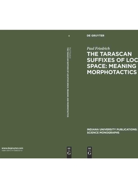 按需印刷DGYT The Tarascan suffixes of locative space: Meaning and morphotactics[9783110993370]