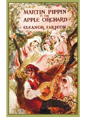 按需印刷Martin Pippin in the Apple Orchard[9781781391082]