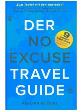 预订【德语】Der NO EXCUSE Travel Guide[9783347169487]