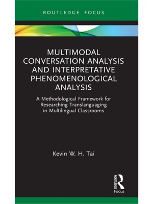 按需印刷不退不换TF Multimodal Conversation Analysis and Interpretative Phenomenological Analysis