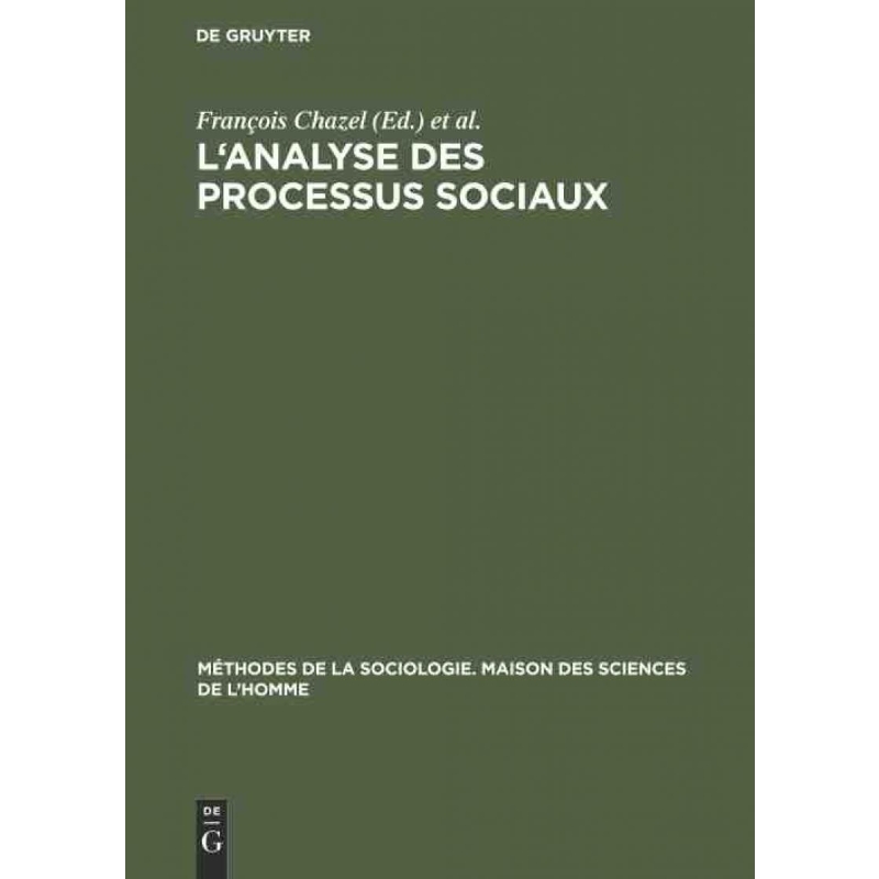 按需印刷DEG L analyse des processus sociaux[9783111173504]