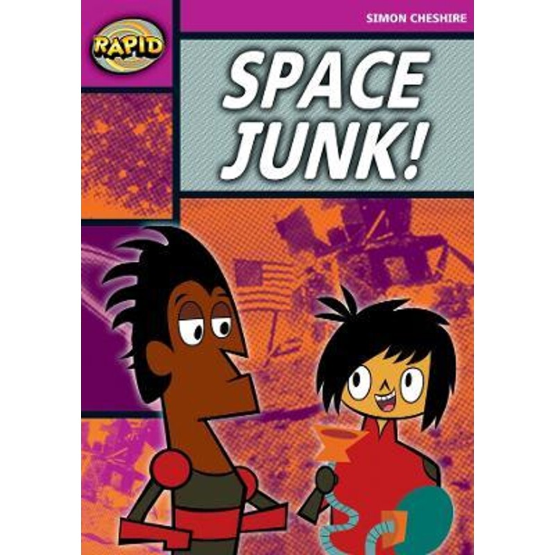 预订不退不换Rapid Reading: Space Junk! (Stage 3, Level 3A)
