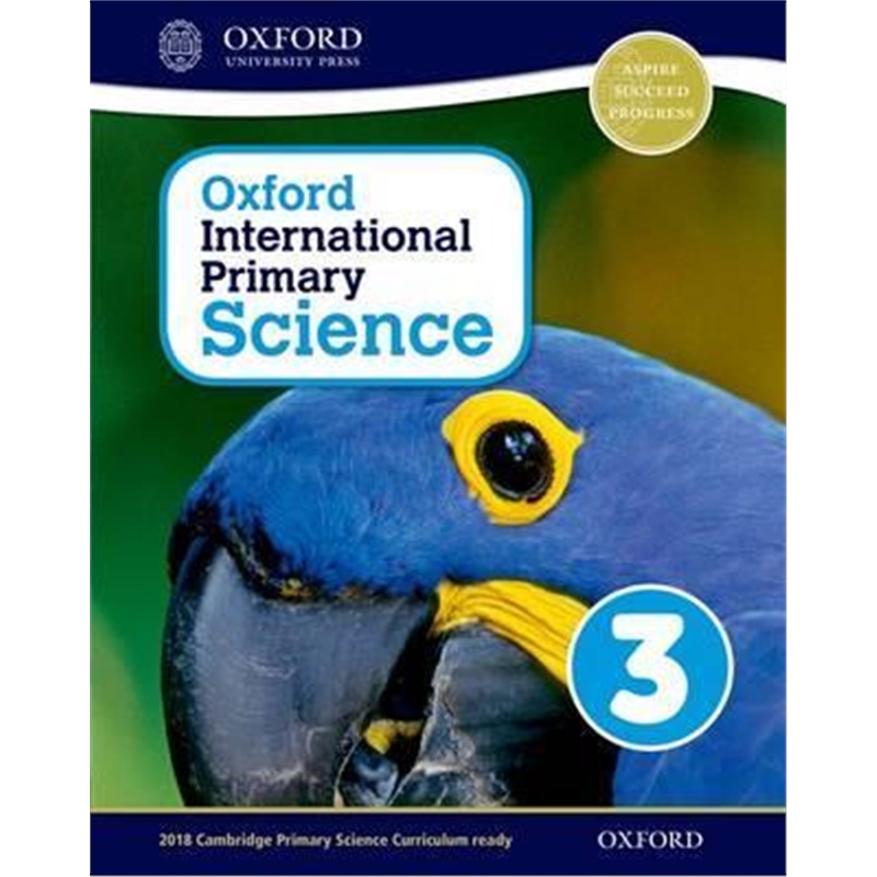 牛津小学科学系列  Oxford International Primary Science: Stage 3: Age 7-8: Student Workbook 3 牛津小学教材 科学练习册