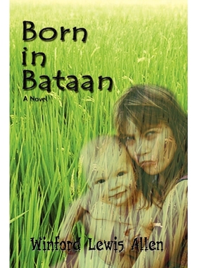 按需印刷Born in Bataan[9781410711298]