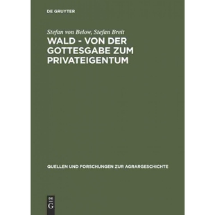 按需印刷DEG Wald   von der Gottesgabe zum Privateigentum[9783828200791]