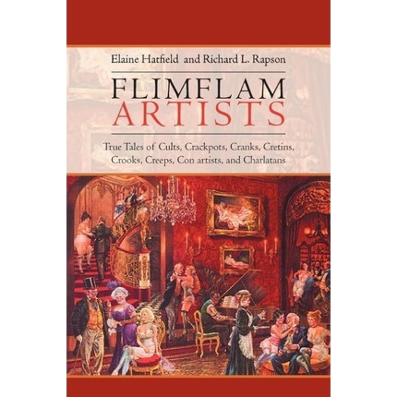 预订Flimflam Artists:True Tales of Cults, Crackpots, Cranks, Cretins, Crooks, Creeps, Con artists, and Charlatans