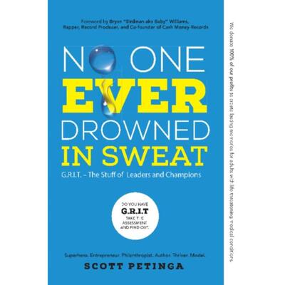 预订不退不换No One Ever Drowned in Sweat: G.R.I.T. - The Stuff of Leaders and Champions