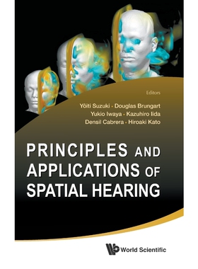 按需印刷不退不换Principles and Applications of Spatial Hearing[9789814313872]