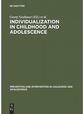 按需印刷不退不换DEG Individualization in Childhood and Adolescence[9783110146813]