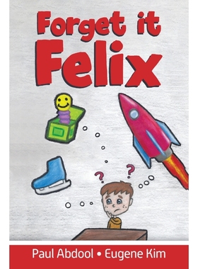 按需印刷Forget it Felix[9780228845287]