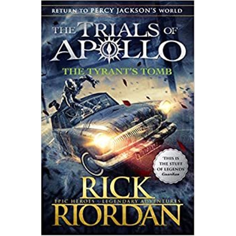 The Tyrant’s Tomb (The Trials of Apollo Book 4) 英文原版 波西杰克逊 阿波罗的审判系列4 暴君之墓 的陵墓青少年冒险课外阅读