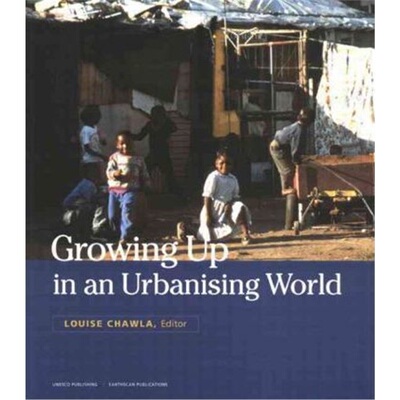 预订Growing Up in an Urbanizing World[9781853838286]