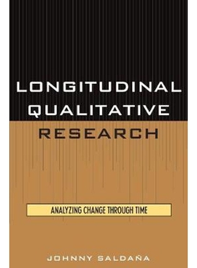 按需印刷不退不换Longitudinal Qualitative Research[9780759102965]