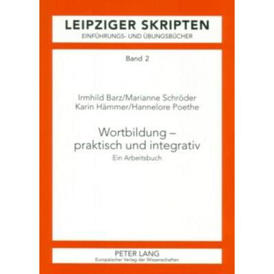 预订不退不换德语 Wortbildung - praktisch und integrativ:Ein