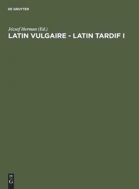 按需印刷DEG Latin vulgaire   latin tardif[9783484502185]