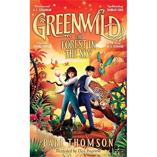 现货 2025新   绿野世界 Greenwild: The Forest in the Sky 天空中的森林  精装 [9781035021208]