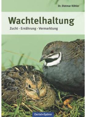 预订【德语】 Wachtelhaltung:Zucht - Ernährung - Vermarktung