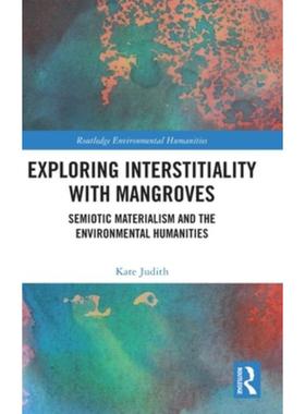 按需印刷TF Exploring Interstitiality with Mangroves[9781032260914]