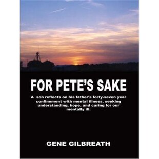 预订For His Confinement Father Forty Reflects Mental Illness Sake Son Year Seven with Pete