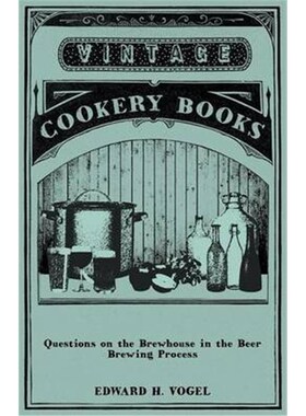 按需印刷不退不换Questions on the Brewhouse in the Beer Brewing Process[9781446541579]
