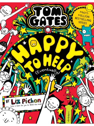 Tom Gates 20: Happy to Help 涂鸦小天才汤姆盖茨 儿童读物   (eventually)