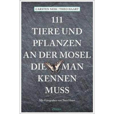 预订【德语】 111 Tiere und Pflanzen an der Mosel, die man kennen muss: