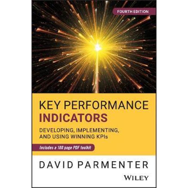 按需印刷Key Performance Indicators:Developing, Implementing, and Using Winning KPIs[9781119620778]
