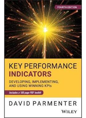 按需印刷Key Performance Indicators:Developing, Implementing, and Using Winning KPIs[9781119620778]