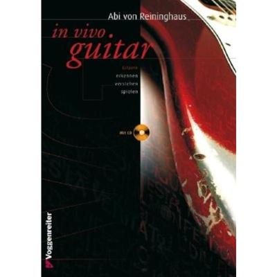 预订【德语】 In Vivo Guitar, m. CD-Audio:Allgemeine theoretische Grundlagen, melodisch