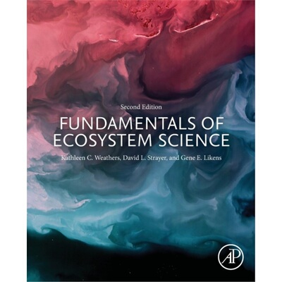 预订Fundamentals of Ecosystem Science[9780128127629]
