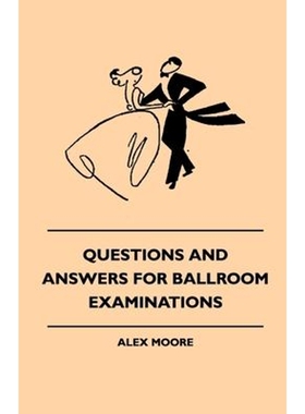 按需印刷Questions And Answers For Ballroom Examinations[9781445514819]