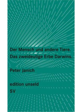 预订【德语】 Der Mensch und andere Tiere:Das zweideutige Erbe Darwins