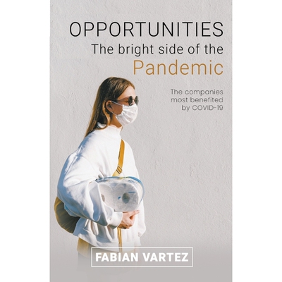 按需印刷不退不换Opportunities the Bright Side of the Pandemic[9798215106396]
