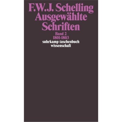 预订【德语】Ausgewählte Schriften in 6 Bänden. Bd.2:Band 2: 1801-1803