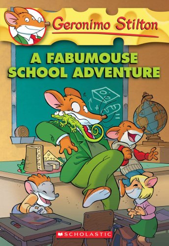 【外文书店】学乐 老鼠记者 英文原版儿童绘本故事7-12岁 Geronimo Stilton #38: A Fabumouse School Adventure 探险冒险