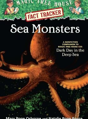 【外文书店】神奇树屋小百科系列 英文原版儿童绘本 Magic Tree House Fact Tracker #17: Sea Monsters